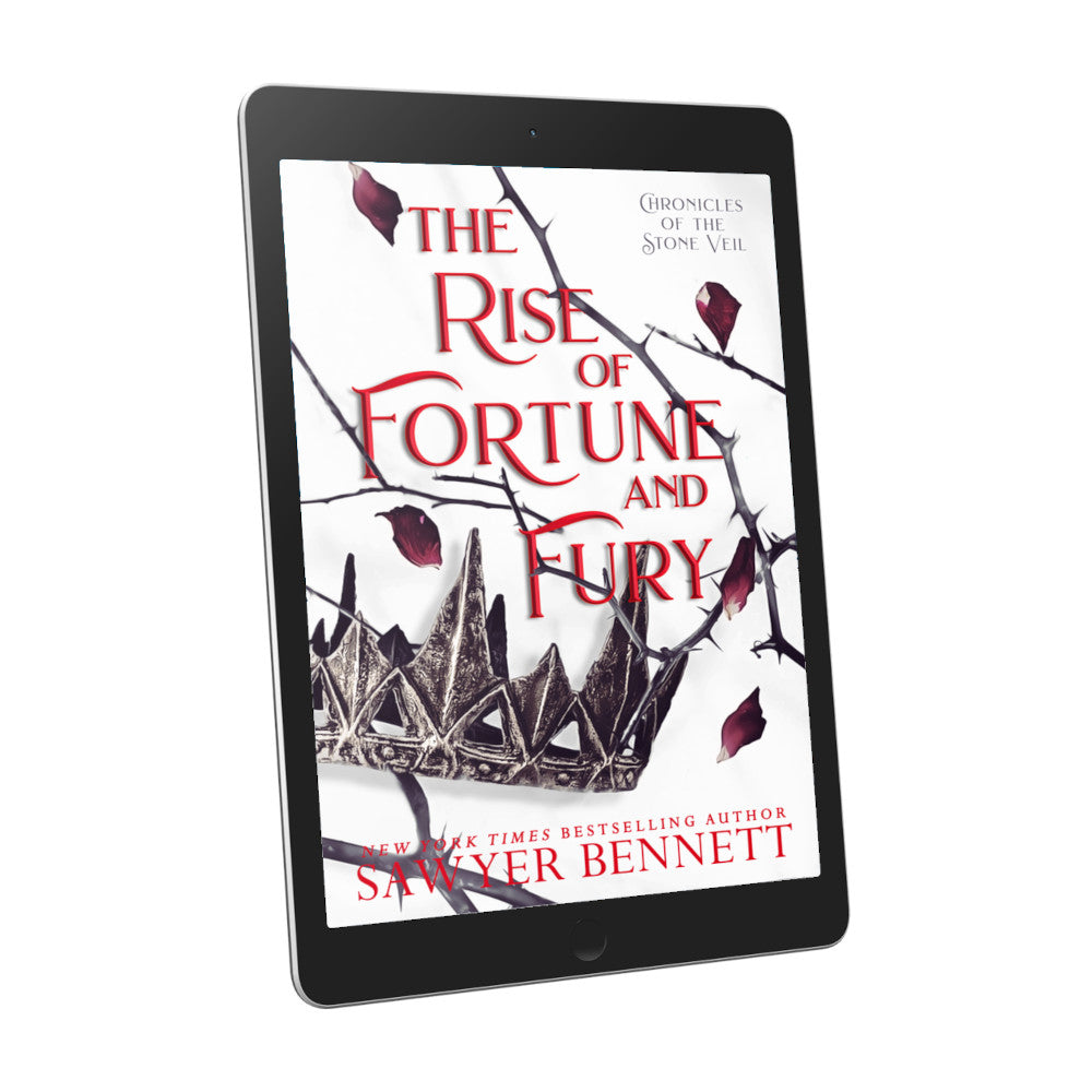 Fantasy romance book cover with thorned branches sprawled across a white background and dark colored crown with falling rose petals, displayed on an e-reader. The title of the book is The Rise of Fortune and Fury by New York Times Bestselling Author Sawyer Bennett.
