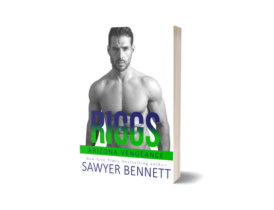 Riggs - Sawyer Bennett