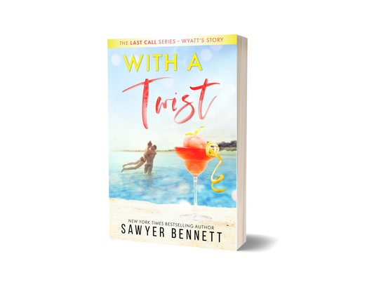With a Twist - Sawyer Bennett