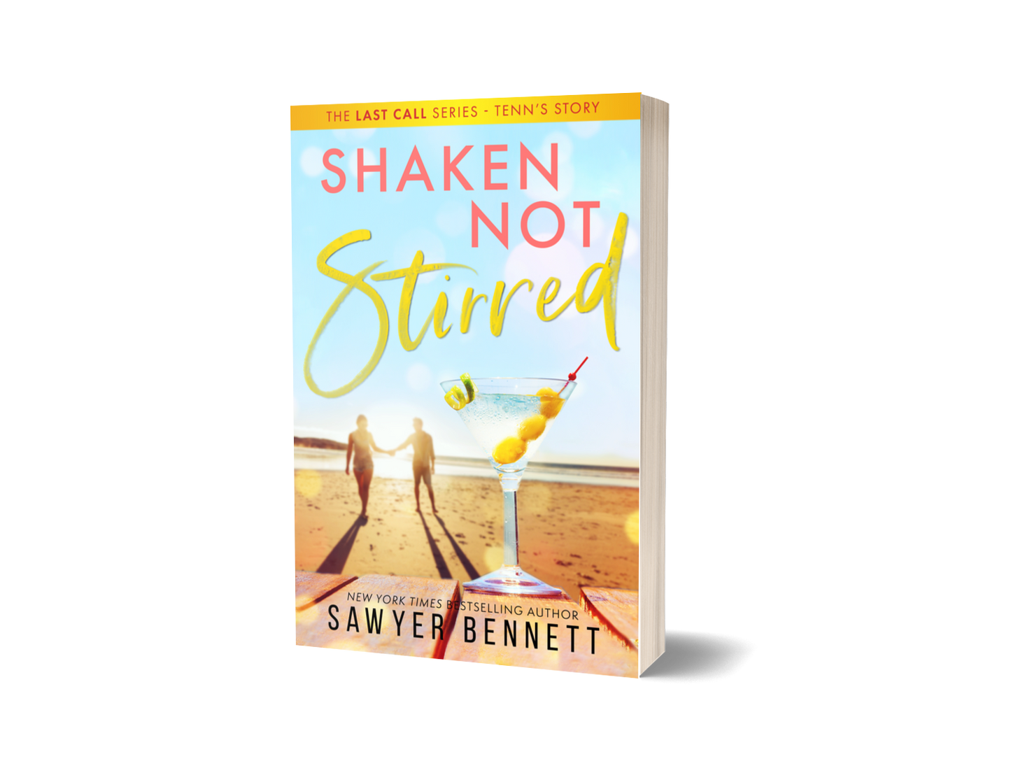 Shaken Not Stirred - Sawyer Bennett