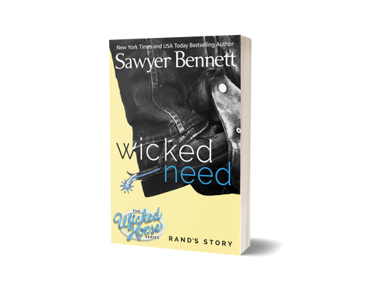 Wicked Need - Signed Paperback (ALTERNATE COVER) - Sawyer Bennett