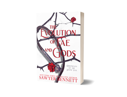 The Evolution of Fae and Gods - Sawyer Bennett