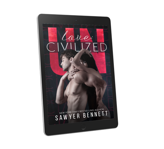 Love: Uncivilized - Sawyer Bennett