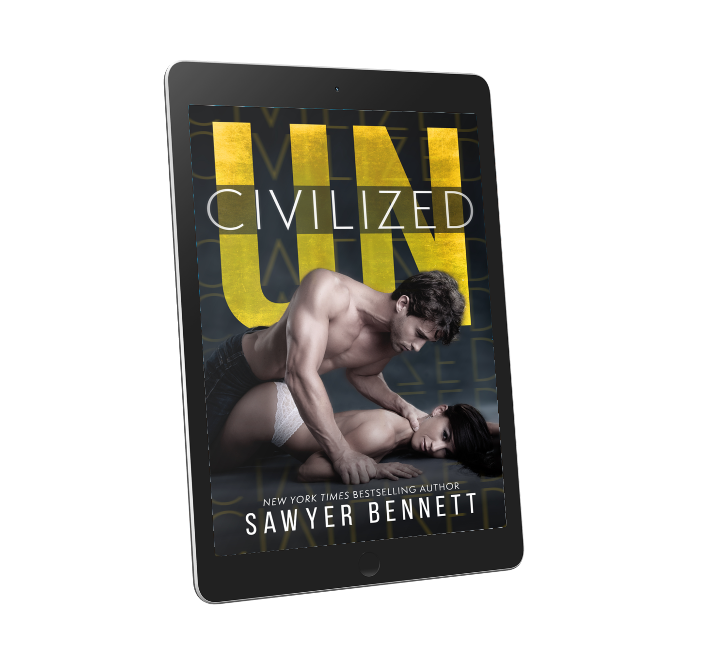 Uncivilized - Sawyer Bennett