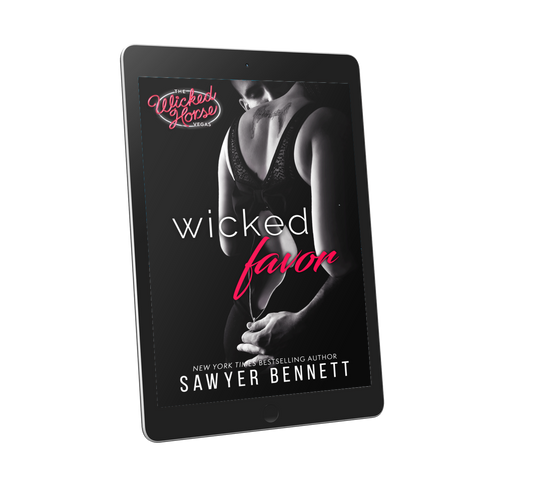 Wicked Favor - Sawyer Bennett