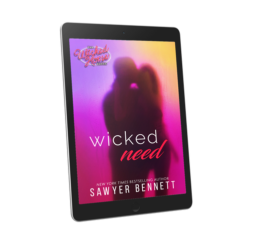 Wicked Need - Sawyer Bennett